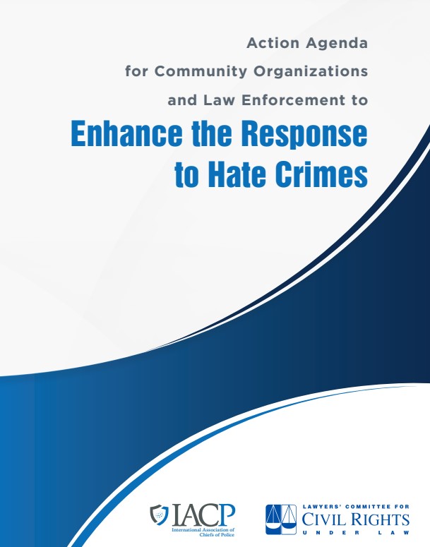 Mansfield Chief Ronald Sellon contributes to Action Agenda for Community Organizations and Law Enforcement to Enhance the Response to Hate Crimes.